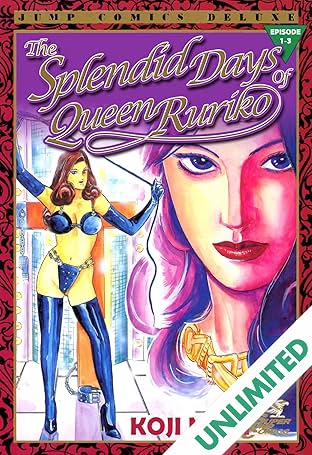 THE SPLENDID DAYS OF QUEEN RURIKO #3